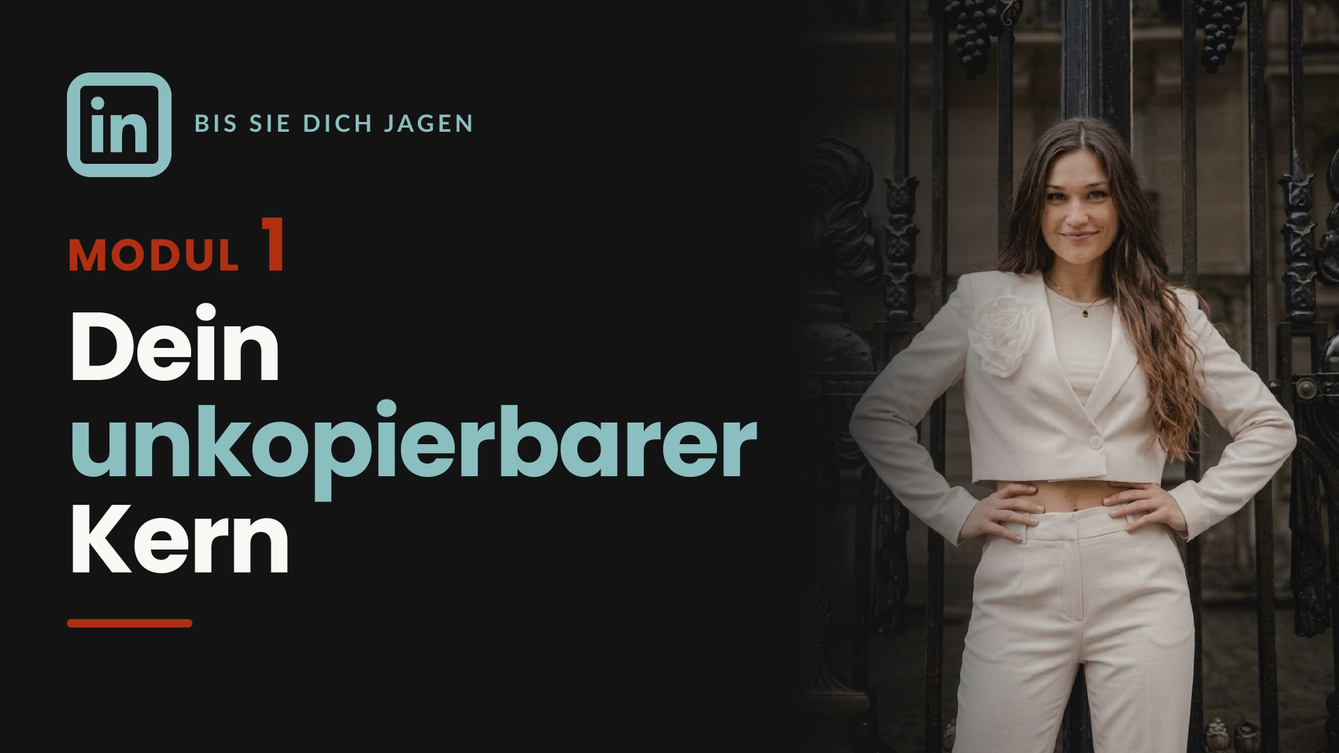 Modul 1 – Dein unkopierbarer Kern