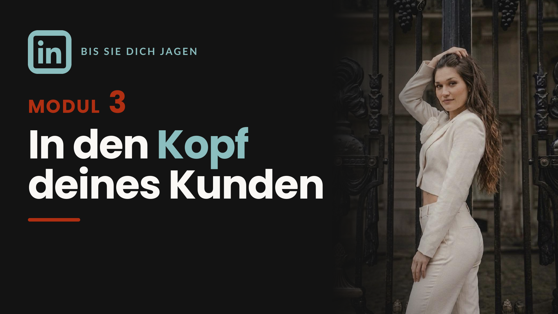Modul 3 – In den Kopf deines Kunden